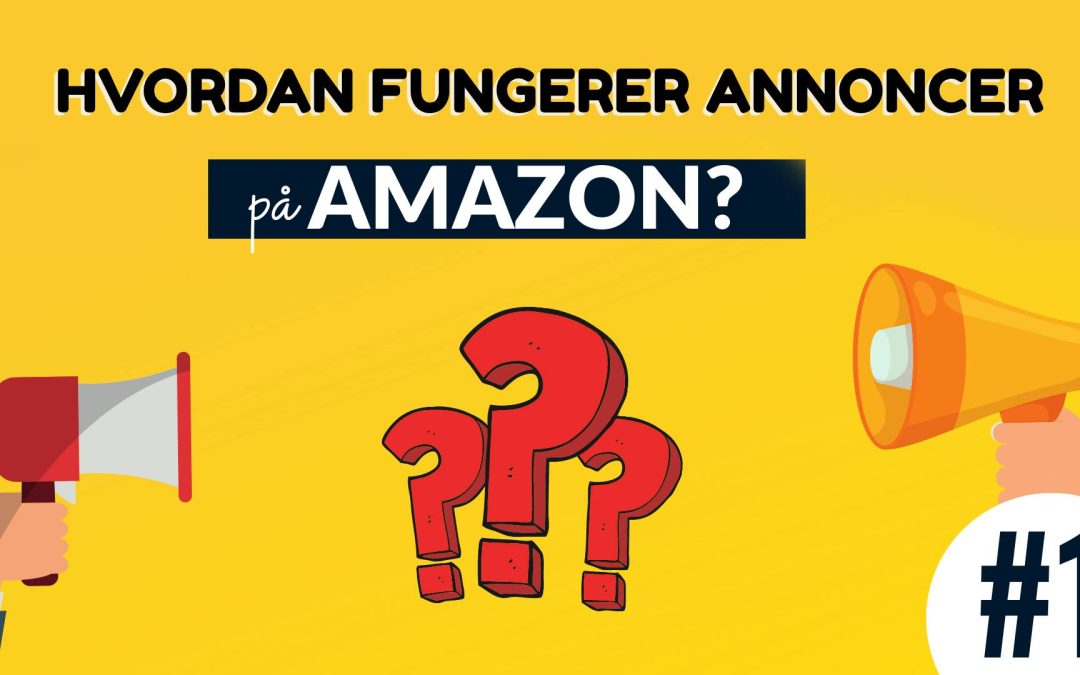 Hvordan fungerer annoncer på Amazon?